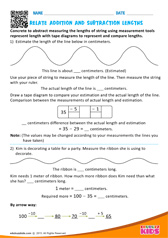 Relate addition and subtraction lengths