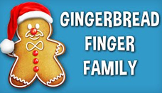 Gingerbread Finger Family
